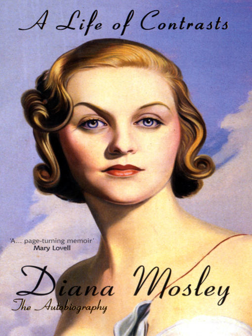 Title details for A Life of Contrasts by Diana Mitford - Available